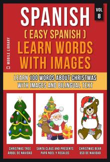 Spanish ( Easy Spanish ) Learn Words With Images (Vol 8) PDF