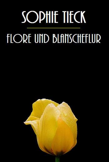 Flore und Blanscheflur PDF
