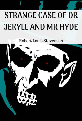 Strange Case of Dr Jekyll and Mr Hyde PDF