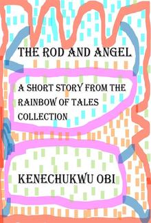 The Rod And Angel PDF