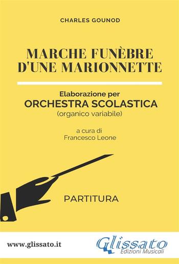 Marche funèbre d'une marionnette - orchestra scolastica smim/liceo (partitura) PDF