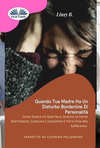 Quando Tua Madre Ha Un Disturbo Bordeline Della Personalità PDF