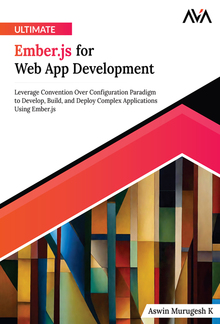 Ultimate Ember.js for Web App Development PDF