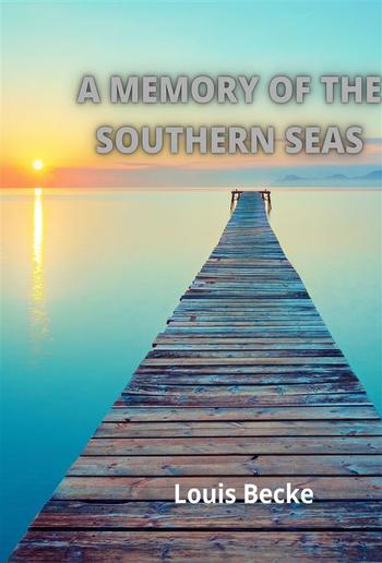 A Memory Of The Southern Seas PDF