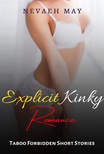 Explicit Kinky Romance PDF