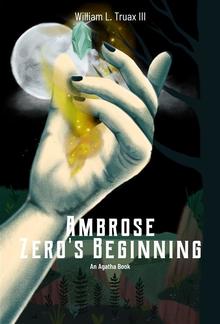 Ambrose: Zero's Beginning PDF