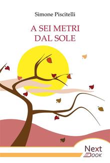 A sei metri dal sole PDF