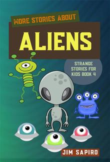 More Stories About the Aliens (Strange for Kids Book 4) PDF