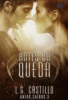 Antes Da Queda (Anjos Caídos #3) PDF