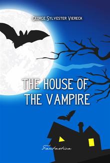 The House of the Vampire PDF