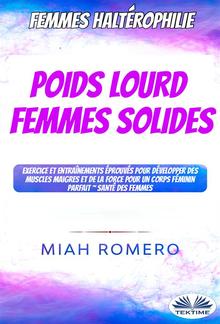 Haltérophilie Pour Femmes: Poids Lourds Femmes Dures PDF