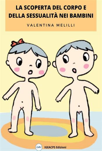 La scoperta del corpo e della sessualità nei bambini PDF