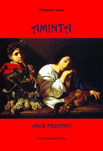 Aminta. Amor fuggitivo PDF