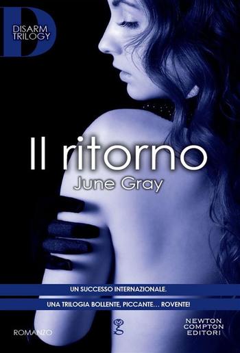 Il ritorno (Disarm Trilogy) PDF