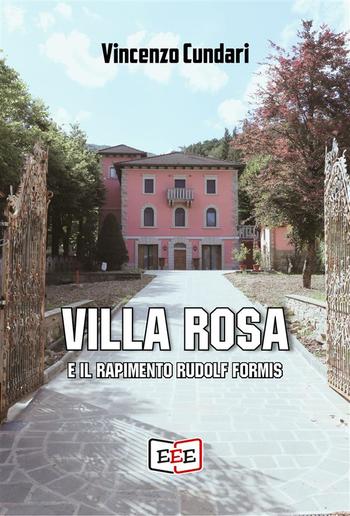 Villa Rosa e il rapimento Rudolf Formis PDF