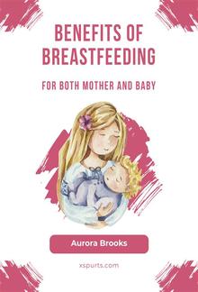 Benefits of breastfeeding for both mother and baby PDF