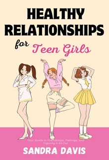 Healthy Relationships for Teen Girls PDF
