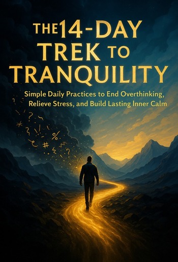 The 14-Day Trek to Tranquility PDF