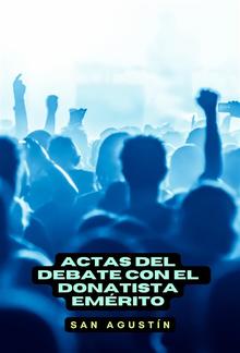 Actas del debate con el donatista emérito PDF