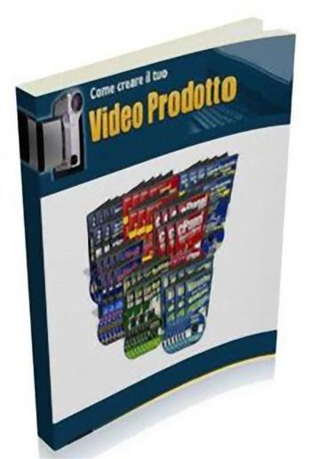 Come Creare il tuo Video Prodotto PDF