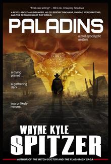 Paladins: A Post-apocalyptic Western PDF