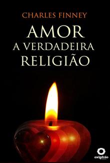 Amor - A Verdadeira Religião PDF