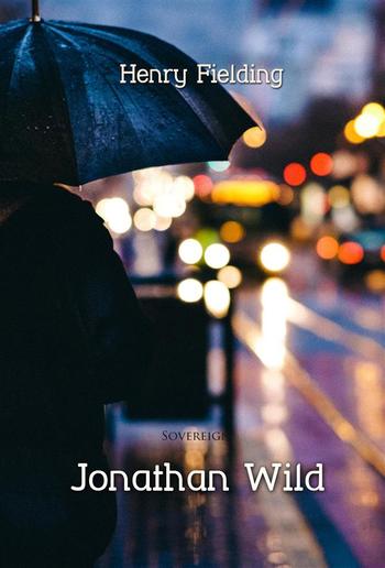 Jonathan Wild PDF