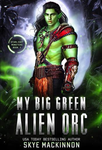 My Big Green Alien Orc PDF