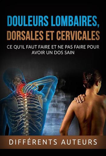 Douleurs lombaires, dorsales et cervicales (Traduit) PDF