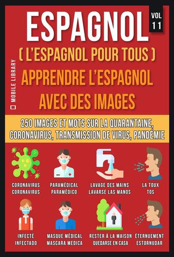 Espagnol ( L’Espagnol Pour Tous ) - Apprendre l'Espagnol avec des images (Vol 11) PDF