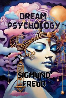 Dream Psychology(Illustrated) PDF