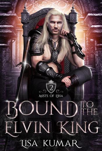 Bound to the Elvin King (Mists of Eria, #2) PDF