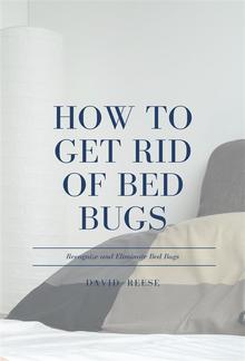 How to Get Rid of Bed Bugs PDF