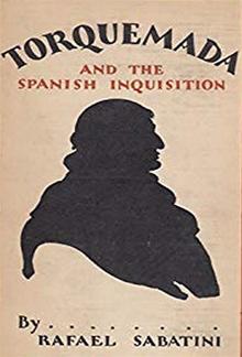 Torquemada and the Spanish Inquisition PDF