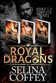 Royal Dragons: Books 1-3 (Complete Series) PDF