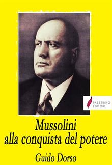 Mussolini alla conquista del potere PDF