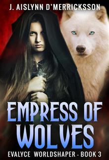 Empress Of Wolves PDF