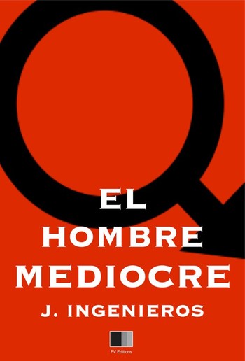 EL Hombre Mediocre PDF