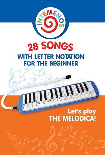 Let's Play the Melodica! 28 Songs with Letter Notation for the Beginner PDF