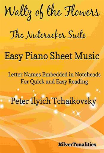 Waltz of the Flowers Nutcracker Suite Easiest Piano Sheet Music PDF