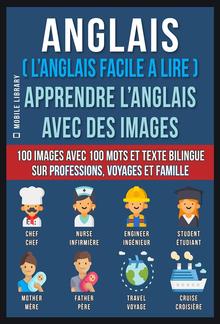 Anglais ( L’Anglais facile a lire ) - Apprendre L’Anglais Avec Des Images (Vol 1) PDF