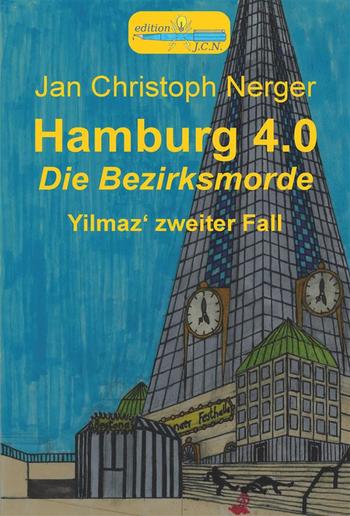 Hamburg 4.0 - Die Bezirksmorde PDF