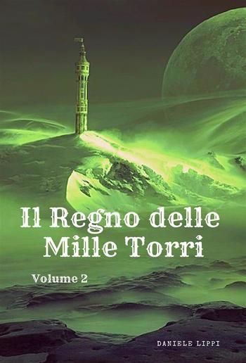 Il Regno delle Mille Torri - Volume 2 PDF