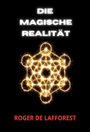 Die Magische Realität (Übersetzt) PDF