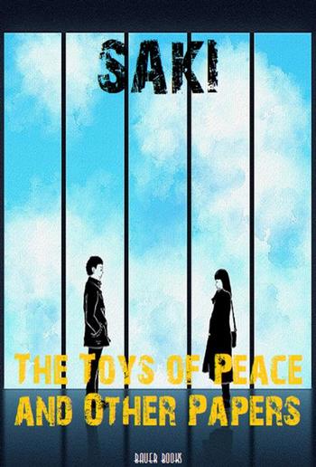 The Toys of Peace and Other Papers PDF