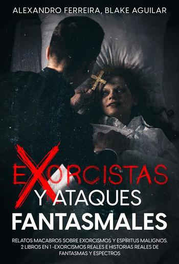 Exorcistas y Ataques Fantasmales PDF