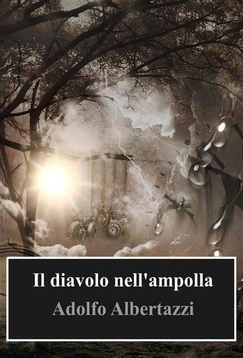 Il diavolo nell'ampolla PDF