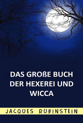 Das große Buch der Hexerei und Wicca (Übersetzt) PDF
