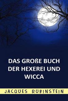 Das große Buch der Hexerei und Wicca (Übersetzt) PDF