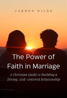 The Power of Faith in Marriage PDF